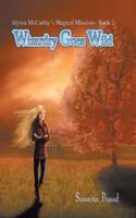 Alyssa McCarthy's Magical Missions: Wizardry Goes Wild, Book Two