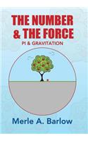 The Number & The Force: Pi & Gravitation