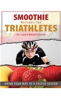 Smoothie Recipes for Triathletes