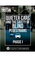 Quieter Cars and the Safety of Blind Pedestrians