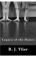 Legacy of the Dance