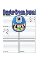 Monster Dream Journal - Secure Your Secrets With A 200 Page Monster Dream Journal