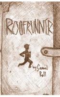 The Roofrunner