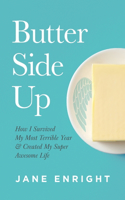Butter Side Up