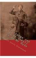 L'etrange cas du Dr Jekyll et de Mr Hyde