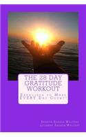 28 Day Gratitude Workout