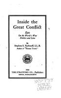 Inside the great conflict, epic on the world's war, politics and love