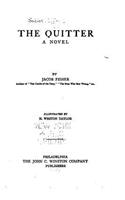 The quitter, a novel