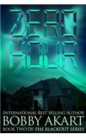 Zero Hour: A Post-Apocalyptic Emp Survival Fiction Series(2 Blackout)