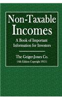 Non-Taxable Incomes: A Book of Important Information for Investors