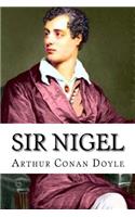 Sir Nigel Arthur Conan Doyle