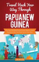 Travel Hack Your Way Through Papua New Guinea