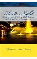 Hard Night
