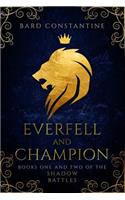 Everfell and Champion