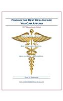 Finding the Best Healthcare You Can Afford