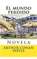 Mundo Perdido: Novela