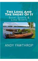 The Long And The Short Of It