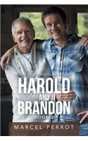 Harold and Brandon