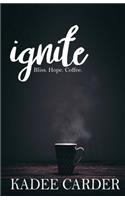 Ignite