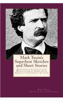 Mark Twain's Superbest Sketches and Short Stories