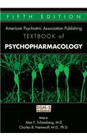 American Psychiatric Publishing Textbook of Psychopharmacology