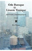 Ode Baroque Et Litanie Tonique