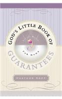 God's Little Book of Guarantees for Moms