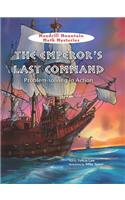 The Emperor's Last Command: (Mandrill Mountain Math Mysteries)