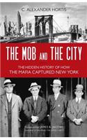 The Mob and the City