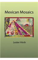 Mexican Mosaics