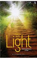 Forth into Light