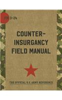 The U.S. Army/Marine Corps Counterinsurgency Field Manual