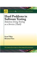 Hard Problems in Software Testing