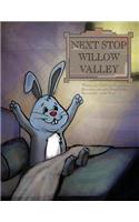 Next Stop, Willow Valley