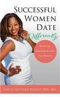 Successful Women Date Differently