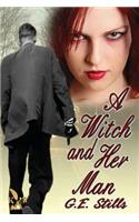 A Witch and Her Man