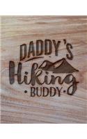 Daddy's Hiking Buddy
