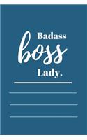 Badass Boss Lady