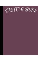 Sketch Book: Notebook for Drawing, Writing, Painting, Sketching 120 Pages, size 8.5"x 11"- best friend gifts best gifts for women and girls