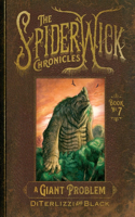 A Giant Problem: (7 Spiderwick Chronicles)