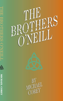 Brothers O'Neill