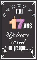 J'ai 17 ans et je trouve ça cool ou presque