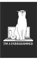 Purrgrammer Notebook - Programmer Cat Journal Planner Software Engineer: Developer Computer Science Organizer For Men Women Kids