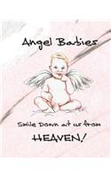Angel Babies Smile Down At Us From Heaven