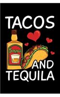 Tacos and Tequila