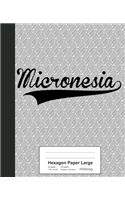 Hexagon Paper Large: MICRONESIA Notebook(3351 Weezag Hexagon Paper Large Notebook)