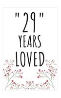 Years Loved Notebook