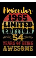 November 1965 Limited Edition 54 Years Of Being Awesome