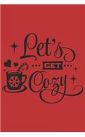 Let's Get Cozy