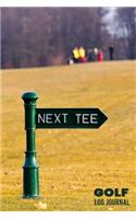 Golf Log Journal: 120 Blank Lined Pages with Inspirational Golfing Quotes. Great Gift Idea for Golfers!
